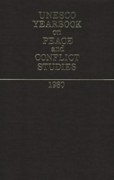 UNESCO Yearbook on Peace and Conflict Studies 1980 0313229228 Book Cover