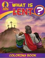 Coloring Book: What Is Lent 1939182336 Book Cover