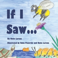 If I Saw... 1701107872 Book Cover