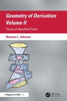 Geometry of Derivation, Volume II: Theory of Skewfield Flocks 1041290942 Book Cover