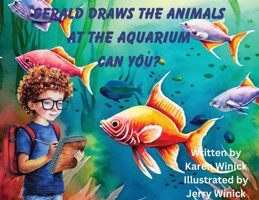 Gerald Draws the Animals at the Aquarium, Can You? 1737951843 Book Cover