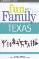 Fun with the Family Texas, 6th (Fun with the Family Series) 0762741740 Book Cover