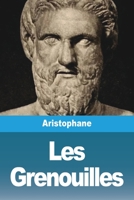 Les Grenouilles (French Edition) 3988813214 Book Cover