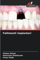 Fallimenti implantari (Italian Edition) 6208387191 Book Cover