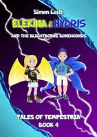 Elekina & Hydris: And the Blightborne Bonehounds (Tales of Tempestria) 1764595734 Book Cover