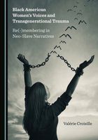 Black American Women’s Voices and Transgenerational Trauma 1527575284 Book Cover