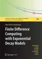 Finite Difference Computing with Exponential Decay Models 3319294385 Book Cover