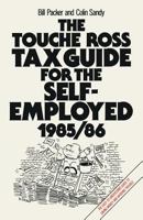 The Touche Ross Tax Guide for the Self-Employed 0333390598 Book Cover
