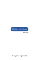 365 Days Without You 933423606X Book Cover