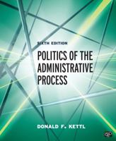 The Politics of the Administrative Process 0872895998 Book Cover