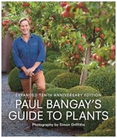 Paul Bangay's Guide to Plants 1761043102 Book Cover