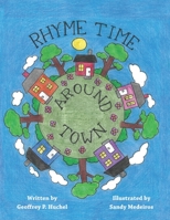 Rhyme Time Around Town 1955123373 Book Cover