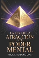 La loi de l'attraction et le pouvoir de l'esprit. B08CPC8KZQ Book Cover