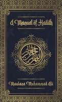 Manual of Hadith Hardcover 1639232575 Book Cover