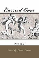 Carried Over 1452813574 Book Cover