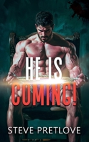 He Is Coming! 180541688X Book Cover