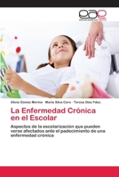 La Enfermedad Crónica en el Escolar 3659080128 Book Cover