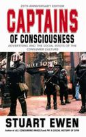 Captains of Consciousness: Advertising and the Social Roots of the Consumer Culture 0070198462 Book Cover