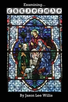 Examining Christmas B0F6VR4S6C Book Cover