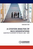 A Citation Analysis of MLIS Dissertations 3844392785 Book Cover