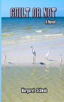 Guilt Or Not 1732698112 Book Cover