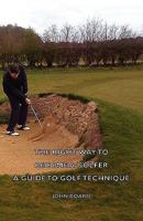 The right way to become a golfer 1406797367 Book Cover