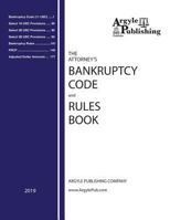 The Attorney's Bankruptcy Code and Rules Book 1880730553 Book Cover