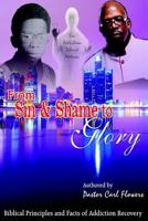 From Sin & Shame to Glory 0692770070 Book Cover