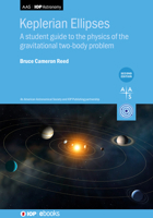 Keplerian Ellipses (Second Edition) 0750356065 Book Cover