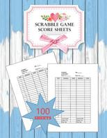 Scrabble Score Sheet: 100 pages scrabble game word building for 2 players scrabble books for adults, Dictionary, Puzzles Games, Scrabble Score Keeper, Scrabble Game Record Book, Size 8.5 x 11 Inch 1080462139 Book Cover