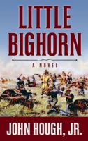Little Bighorn 1628724099 Book Cover