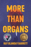 More Than Organs 1943977747 Book Cover