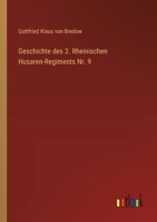 Geschichte des 2. Rheinischen Husaren-Regiments Nr. 9 3368664514 Book Cover