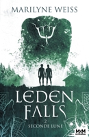 Seconde Lune: Leden Falls, T2 (French Edition) B08H5BJ3C9 Book Cover