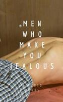 Men who make you jealous 0368726665 Book Cover