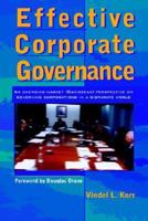 Effective Corporate Governance: An Emerging Market (Caribbean) Perspective on Governing Corporations in a Disparate World 1598001671 Book Cover