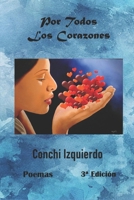 POR TODOS LOS CORAZONES (Poemarios de la autora) (Spanish Edition) B0F94BSSNV Book Cover