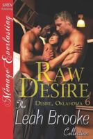 Raw Desire 1619261537 Book Cover