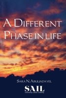 A Different Phase in Life 994836614X Book Cover