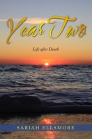 Year Two : A Mother's Intimate Journey Through the Death of Her 19-Year-old Daughter 194406639X Book Cover