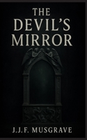 The Devil's mirror B0GLGQHYWN Book Cover