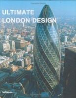 Ultimate London Design (Designfocus) 3832791388 Book Cover