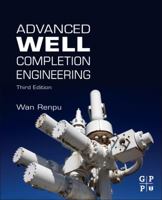 Advanced Well Completion Engineering 0123858682 Book Cover
