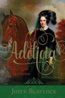 Adelicia: Grace, Grit and Gumption 1642551511 Book Cover