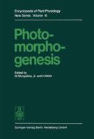 Photomorphogenesis: Encyclopedia of Plant Physiology, New Series, Parts A and B (Encyclopedia of Plant Physiology New Series) 3642689205 Book Cover