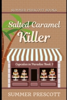 Salted Caramel Killer 1973781166 Book Cover