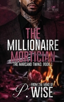 The Millionaire Mortician B0FRXPDSR7 Book Cover