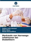 Merkmale von Harnwegs-infektionen bei Diabetikern (German Edition) 6208900549 Book Cover