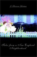 Tales from a New England Neighborhood 1403375615 Book Cover