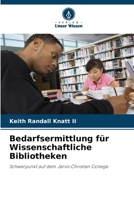 Bedarfsermittlung für Wissenschaftliche Bibliotheken (German Edition) 6208040272 Book Cover